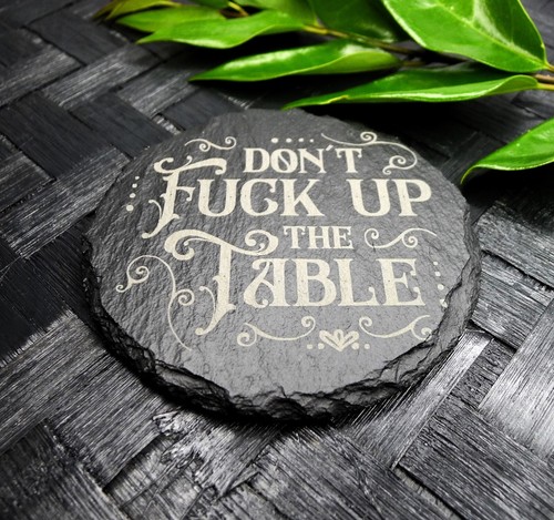 Don the table coaster - f, up